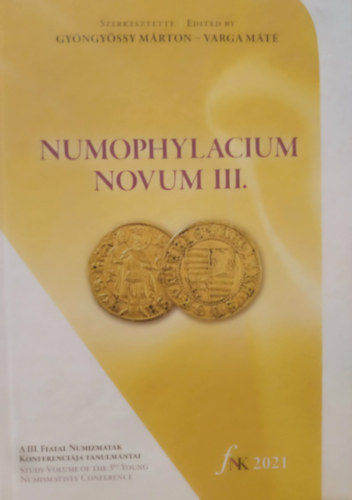Varga M�t� Gy�ngy�ssy M�rton - Numophylacium Novum III.