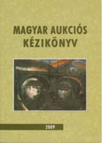 Magyar aukcis kziknyv 2009