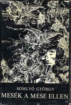 Mes�k a mese ellen