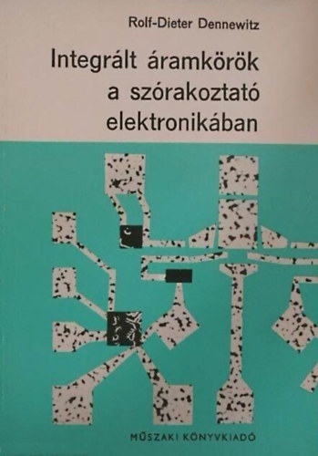 Integr�lt �ramk�r�k a sz�rakoztat� elektronik�ban