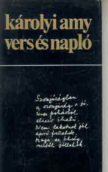 Károlyi Amy - Vers és napló