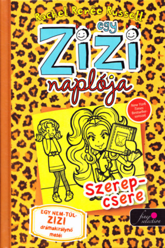 Egy Zizi naplja 9. - Szerepcsere