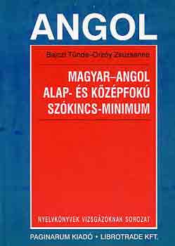 Magyar-angol alap- s kzpfok szkincs-minimum