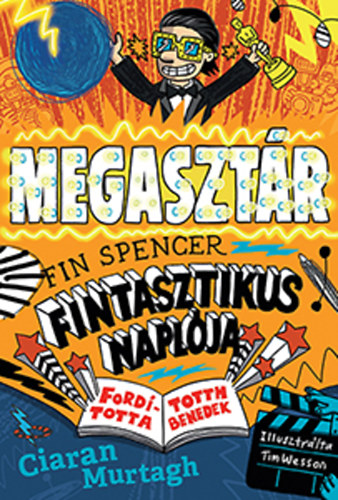 A megasztr - Fin Spencer fintasztikus naplja 2.