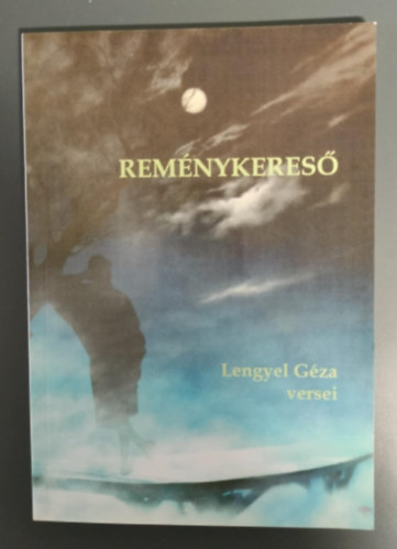 Remnykeres - Lengyel Gza veresei