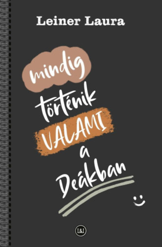 Mindig trtnik VALAMI a Dekban