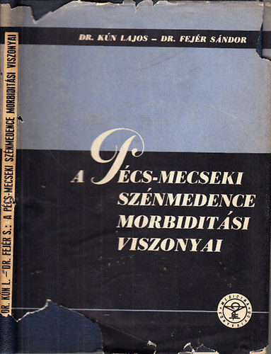 A P�cs-Mecseki sz�nmedence morbidit�si viszonyai