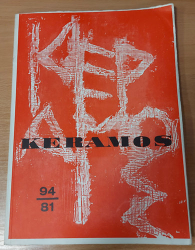Keramos- Zeitschrift der Gesellschaft de Keramikfreunde E.V. Dsseldorf (Heft 94, Oktober 1981)