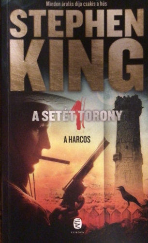 A harcos (A sett torony 1.)