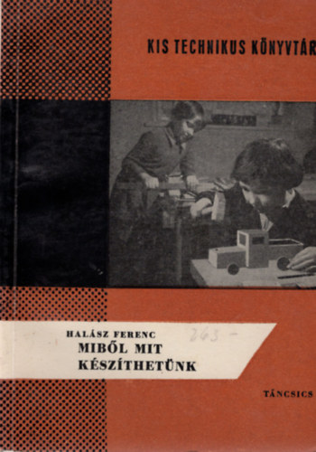 Halsz Ferenc - Mibl mit kszthetnk