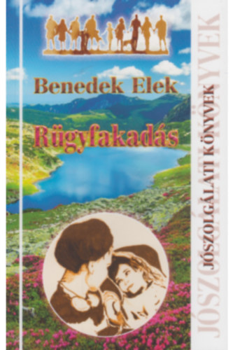 Benedek  Elek - Rgyfakads