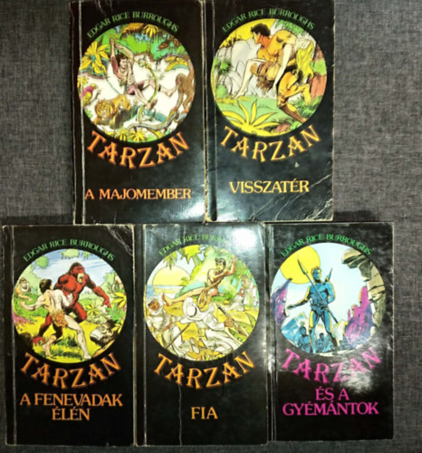 Tarzan 1-5. k�tet (Tarzan a majomember, Tarzan visszat�r, Tarzan a fenevadak �l�n, Tarzan fia, Tarzan �s a gy�m�ntok)