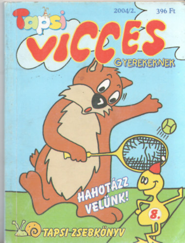 Tapsi vicces gyerekeknek 2004/2
