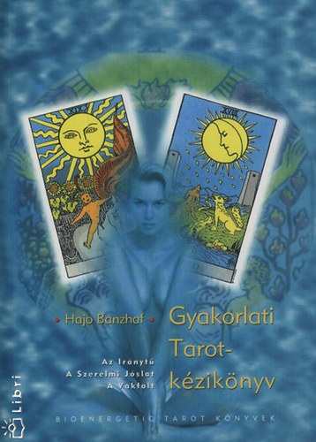 Gyakorlati Tarot kziknyv