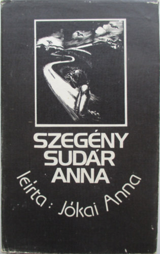 Szeg�ny Sud�r Anna