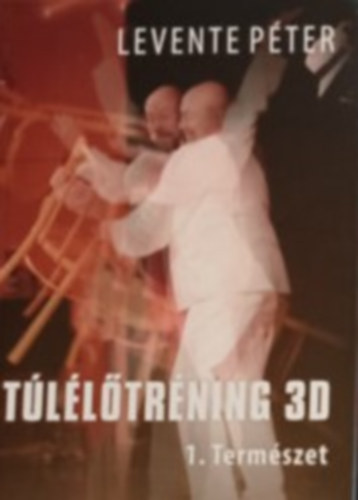 Tlltrning 3D  1.-3. 1. Termszet - Vndorlegny/leny kor