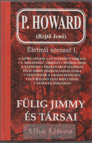 Flig Jimmy s trsai (Rejt Jen letmsorozat I.)