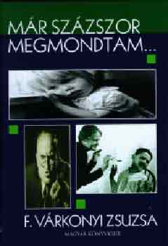 Mr szzszor megmondtam...