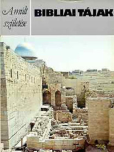 P.R.S. Moorey, John Waechter, Peter Garlake - 3 db A mlt szletse ktet: Rma s Biznc - Afrikai Kirlysgok - Az jvilg