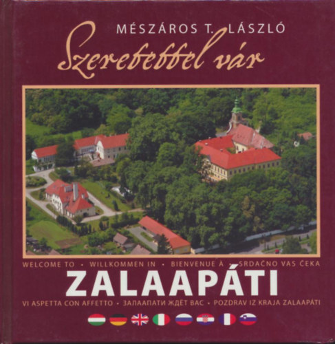 Szeretettel v�r Zalaap�ti