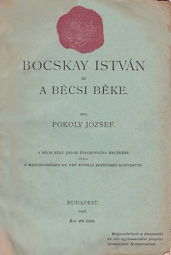 Bocskay Istv�n �s a B�csi b�ke