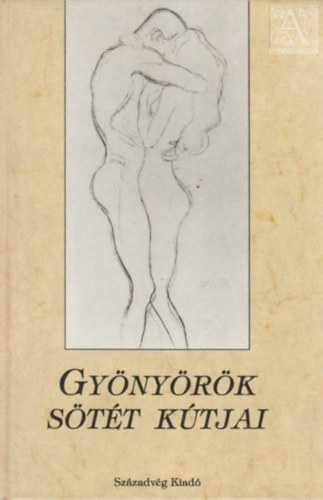 Gy�ny�r�k s�t�t k�tjai - Az erotikus vil�gl�ra remekei