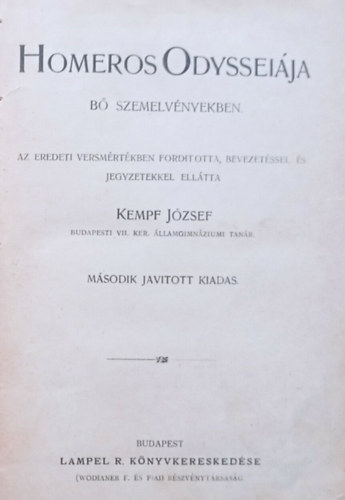 Homeros Odysseija b szemelvnyekben - Kempf Jzsef fordtsa; 2. Javtott kiads