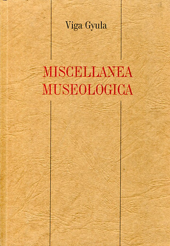 Miscellanea museologica