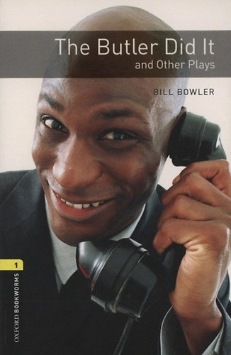 The Butler Did It and Other Plays (Obw Library 1) 3E*