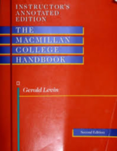 The Macmillan College Handbook (Instructor's Annotated Edition)