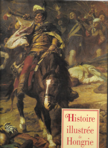 Historie illustre de Hongrie