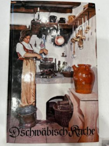 D'schw�bisch' Kuche
