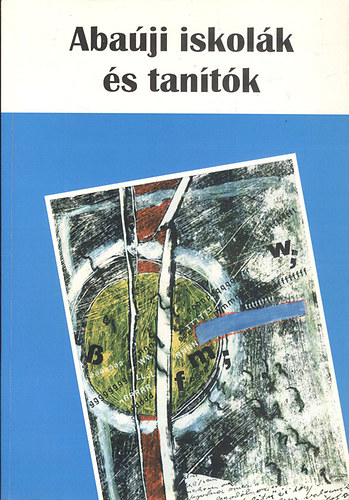Svb Antal szerk. - Abaji iskolk s tantk