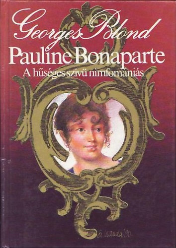 Pauline Bonaparte A HSGES SZV NIMFOMNIS