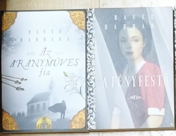 2db t�rt�nelmi t�m�j� Bauer Barbara reg�ny - Az aranym�ves fia, A f�nyfest�