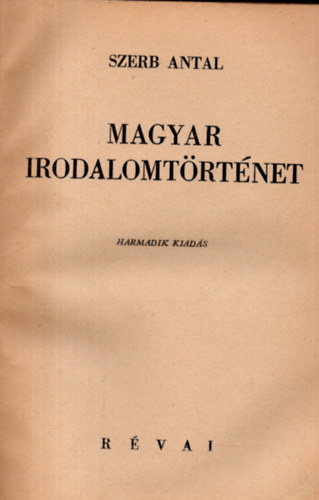 Szerb Antal - Magyar irodalomt�rt�net