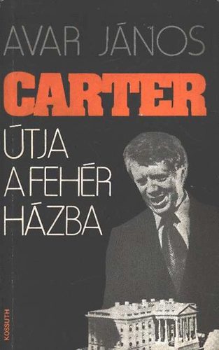 Avar Jnos - Carter tja a Fehr Hzba