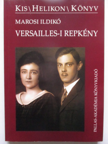 Marosi Ildik - Versailles-i Repkny