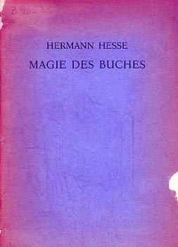 Hermann Hesse - Magie des buches