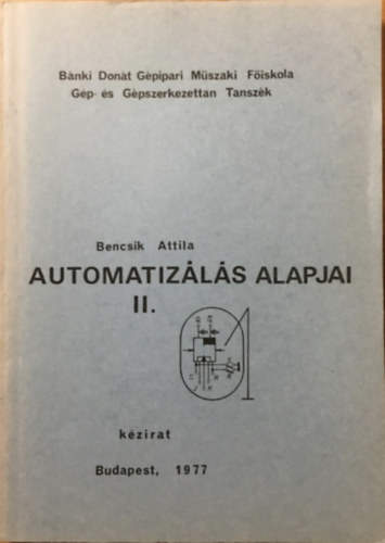 Automatiz�l�s Alapjai II - K�zirat