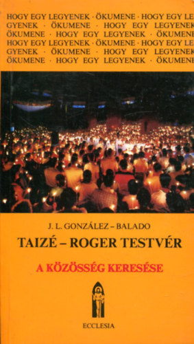 Taiz-Roger testvr. A kzssg keresse