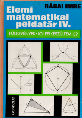 Elemi matematikai pldatr IV.