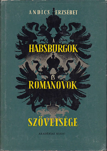 A Habsburgok s a Romanovok szvetsge