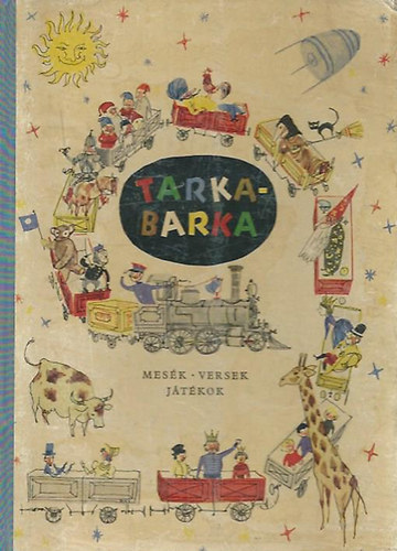 Tarkabarka - Mesk, versek, jtkok