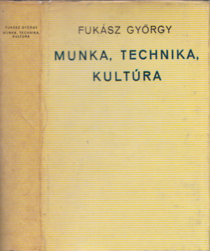 Munka, technika, kultra (dediklt)