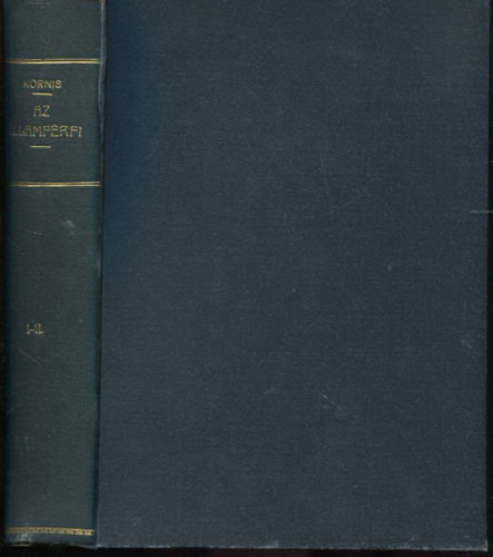 Az �llamf�rfi (A politikai l�lek vizsg�lata) I. k�tet