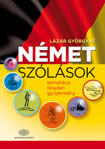 Nmet szlsok - tematikus feladatgyjtemny