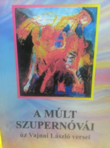 A mlt szupernvi