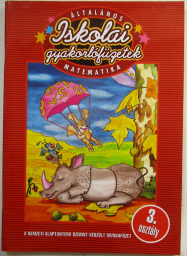 Általános iskolai gyakorlófüzetek (Matematika 3. osztály)
