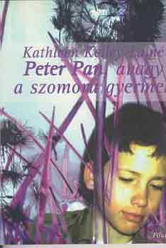 Kathleen Kelley-Lain - Peter Pan, avagy a szomor gyermek